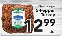 Eurofresh Market Greenridge 5-pepper turkey offer