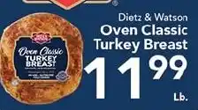 Eurofresh Market Dietz & Watson oven classic turkey breast offer