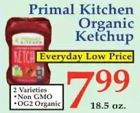 DeMoulas Market Basket Primal Kitchen Organic Ketchup offer