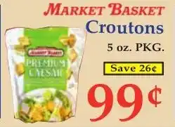 DeMoulas Market Basket Market Basket croutons offer