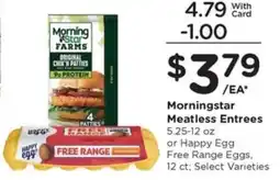Pay Less Morningstar Meatless Entrees offer
