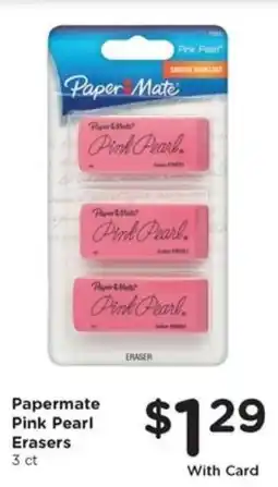 Pay Less Papermate Pink Pearl Erasers offer