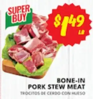 Super Buy Bone-In Pork Stew Meat