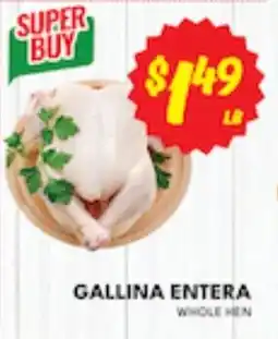 Ideal Market Super Buy Whole Hen offer