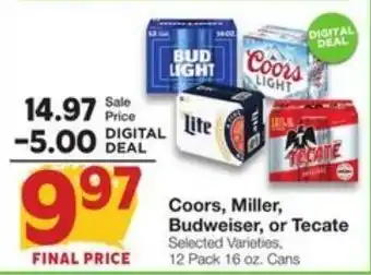Coors, Miller, Budweiser, or Tecate