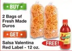 Amigos United Bags of Fresh Made Duros + Salsa Valentina Red Label offer