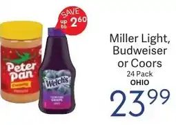 Riesbeck Miller Light, Budweiser or Coors offer