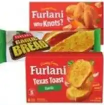 Bravo Supermarkets Furlani Texas Toast Garlic offer