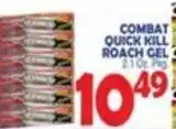 Bravo Supermarkets Combat quick kill roach gel offer