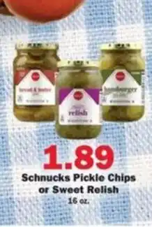 Schnucks Schnucks pickle chips or sweet relish offer