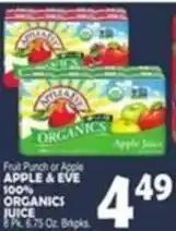 Bravo Supermarkets Apple & eve 100% organics juice offer