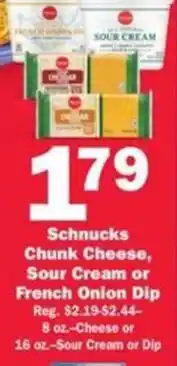 Schnucks Schnucks Chunk Cheese, Sour Cream or French Onion Dip offer