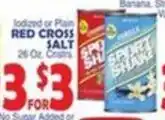 Bravo Supermarkets Iodized or plain red cross salt offer
