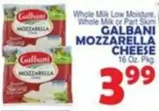 Bravo Supermarkets Galbani mozzarella cheese offer