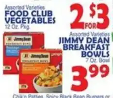 Bravo Supermarkets Jimmy Dean Breakfast Bowls offer