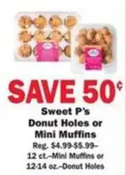 Schnucks Sweet P's Donut Holes or Mini Muffins offer