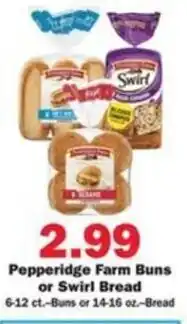 Schnucks Pepperidge Farm Buns or Swirl Bread offer