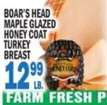 Bravo Supermarkets Boar's Head maple glazed honey coat turkey breast offer