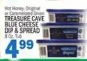 Bravo Supermarkets Treasure Cave Blue Cheese Dip & Spread offer