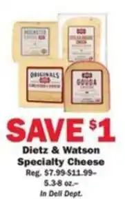 Schnucks Dietz & Watson Specialty Cheese offer