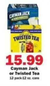 Schnucks Cayman Jack or Twisted Tea offer