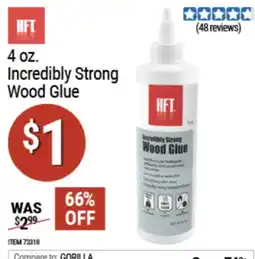 Harbor Freight Tools Hft incredibly strong wood glue offer