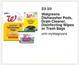 Walgreens Walgreens Dishwasher Pods, Drain Cleaner, Disinfecting Wipes or Trash Bags offer