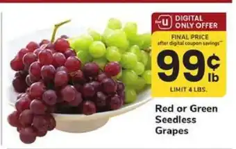 Red or Green Seedless Grapes