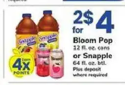 Safeway Bloom Pop or Snapple offer