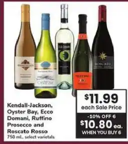 Safeway Kendall-Jackson, Oyster Bay, Ecco Domani, Ruffino Prosecco and Roscato Rosso offer