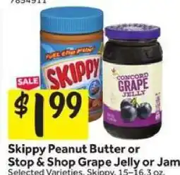 Stop&Shop Skippy Peanut Butter or Stop & Shop Grape Jelly or Jam offer