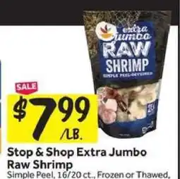 Stop&Shop Stop & Shop Extra Jumbo Raw Shrimp offer