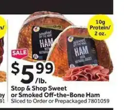 Stop&Shop Stop & Shop Sweet or Smoked Off-the-Bone Ham offer