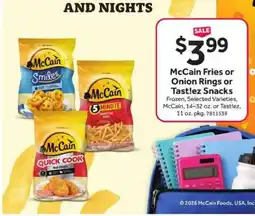 Stop&Shop McCain Fries or Onion Rings or Tastlez Snacks offer