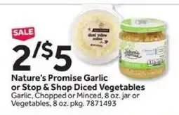 Stop&Shop Nature's Promise Garlic or Stop & Shop Diced Vegetables offer