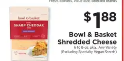 ShopRite Bowl & Basket Shredded Cheese offer