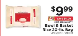 ShopRite Bowl & Basket Rice 20-lb. Bag offer