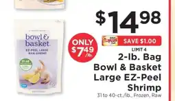 ShopRite Bowl & Basket Large EZ-Peel Shrimp offer