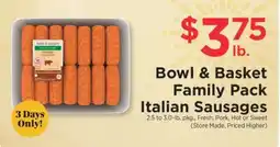 ShopRite Bowl & Basket Family Pack Italian Sausages offer