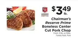 ShopRite Chairman's Reserve Prime Boneless Center Cut Pork Chop offer