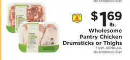 ShopRite Wholesome Pantry Chicken Drumsticks or Thighs offer
