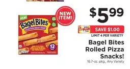 ShopRite Bagel Bites Rolled Pizza Snacks offer