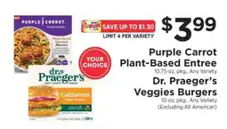 ShopRite Purple Carrot Plant-Based Entree / Dr. Praeger's Veggies Burgers offer