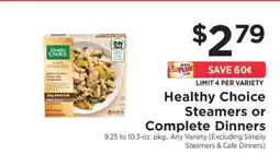 ShopRite Healthy Choice Steamers or Complete Dinners offer