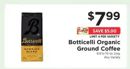 ShopRite Botticelli Organic Ground Coffee offer