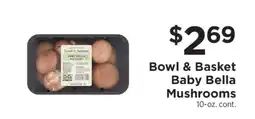 ShopRite Bowl & Basket Baby Bella Mushrooms offer