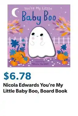 Sam's Club Nicola Edwards You're My Little Baby Boo, Board Book offer