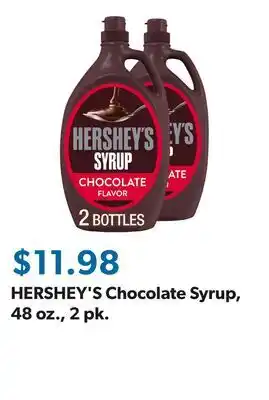 Sam's Club HERSHEY'S Chocolate Syrup, 48 oz., 2 pk offer