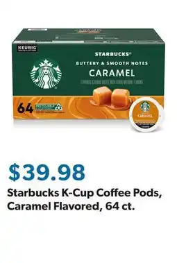 Sam's Club Starbucks K-Cup Coffee Pods, Caramel Flavored, 64 ct offer