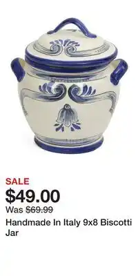 TJ Maxx Handmade In Italy 9x8 Biscotti Jar offer